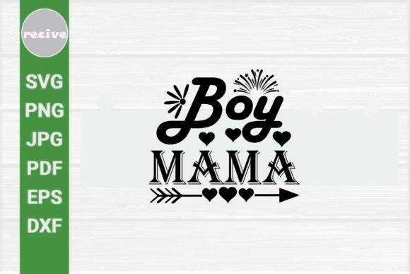 Boy Mama Svg Design Review for Embroidery Projects