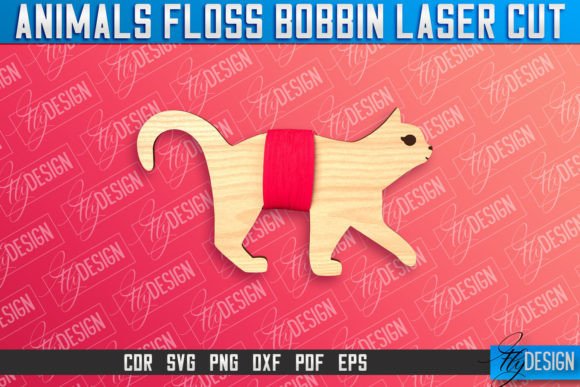 Cat Floss Bobbins Laser Cut Design Review