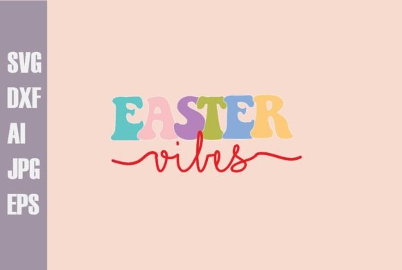 Easter Vibes Svg Design Review