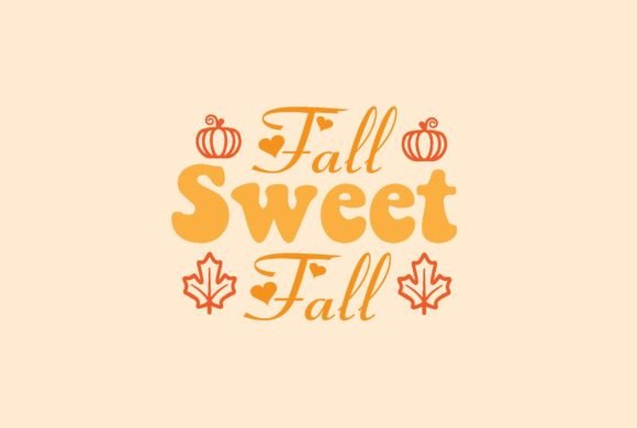 Fall Sweet Fall Svg Design Review