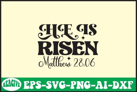 He is Risen Matthew 28 06 Svg Review