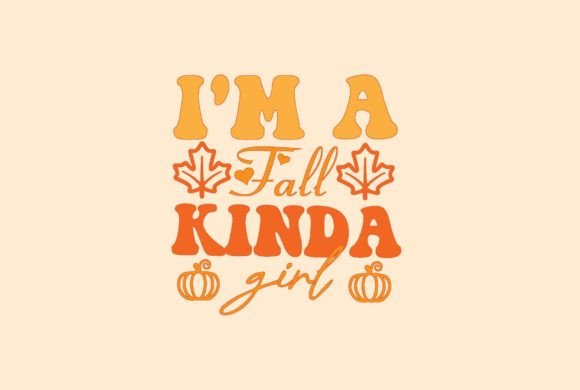 I'm a Fall Kinda Girl Svg Design Review