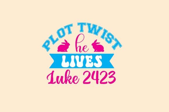 Plot Twist He Lives Luke 2423 Svg Design Review