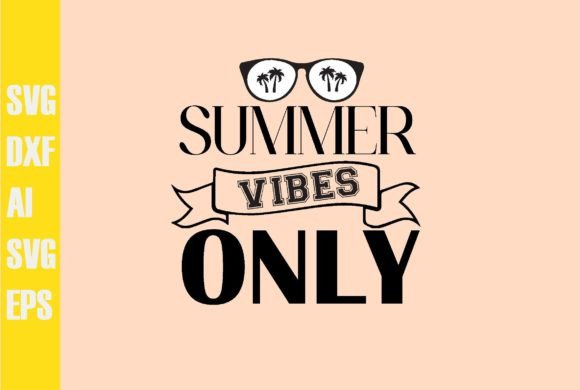 Summer Vibes Only Svg Design Review